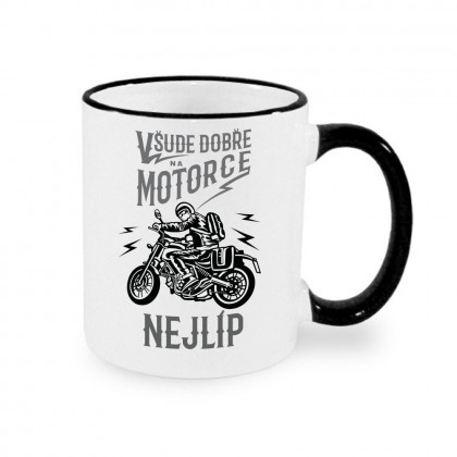 Všude dobře, na motorce nejlíp